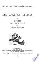 Les quatre livres: Œuvres de Meng tzeu