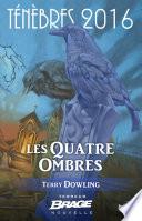 Les Quatre Ombres