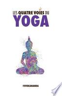 Les Quatre Voies Du Yoga
