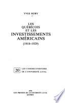 Les Québécois et les investissements américains, 1918-1929