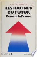 Les Racines du futur