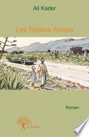 Les Raisins Amers
