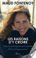 Les raisons d'y croire