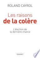 Les raisons de la colère