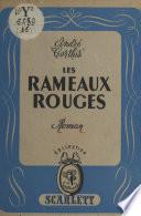 Les rameaux rouges
