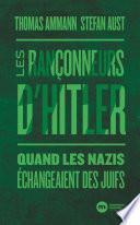 Les rançonneurs d'Hitler