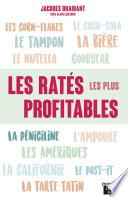 Les ratés les plus profitables