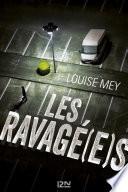 Les Ravagé(e)s