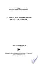 Les ravages de la modernisation universitaire en Europe