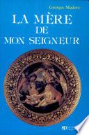 Les rebelles de Dieu : François d'Assise, Catherine de Sienne, le Curé d'Ars, Thérèse d'Avila, Marguerite Bourgeoys
