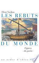 Les rebuts du monde