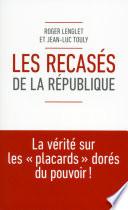 Les recasés de la République