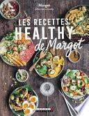 Les recettes healthy de Margot