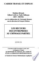 Les recours des entreprises au chômage partiel