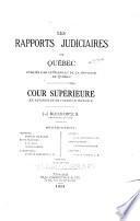 Les recueils de jurisprudence du Québec, publiés par le Barreau de Québec