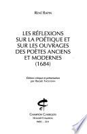 Les réflexions sur la poétique et sur les ouvrages des poètes anciens et modernes (1684)
