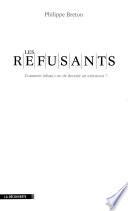 Les refusants