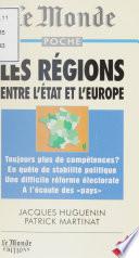 Les régions entre l'État et l'Europe