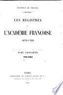 Les registres de l'Académie française ...