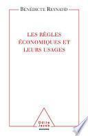 Les Règles économiques et leurs usages