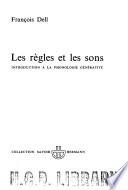 Les règles et les sons