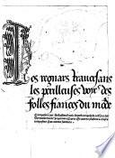 Les regnars traversans les perilleuses voyes des folles fiances du monde