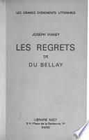 Les regrets de Joachim Du Bellay