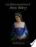Les Réincarnations d'Anne Boleyn