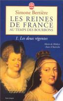Les Reines de France au temps des Bourbons