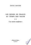 Les reines de France au temps des Valois