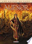 Les Reines de sang - Alienor, la Légende noire