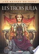 Les Reines de sang - Les trois Julia