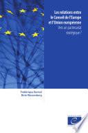 Livre Les relations entre le Conseil de l’Europe et l’Union européenne
