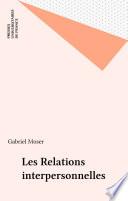 Les Relations interpersonnelles