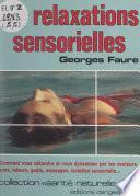 Les relaxations sensorielles