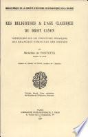 Les Religieuses à l'âge classique du droit canon