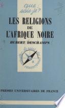 Les religions de l'Afrique noire
