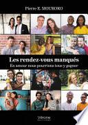 Les rendez-vous manqués