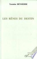 Les rênes du destin
