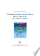 Les réorganisations administratives