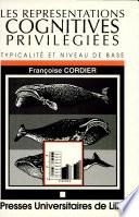 Les Représentations cognitives privilégiées
