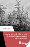 Les représentations de l'altérité dans l'Histoire Générale des voyages de l'abbé Prévost