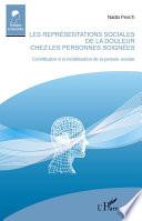 Les représentations sociales de la douleur chez les personnes soignées