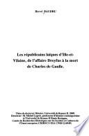 Les républicains laïques d'Ille-et-Vilaine, de l'affaire Dreyfus à la mort de Charles de Gaulle