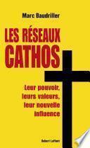 Les réseaux cathos