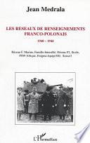 Les réseaux de renseignements franco-polonais, 1940-1944