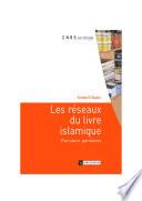 Les réseaux du livre islamique