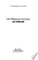 Les réseaux sociaux sur Internet
