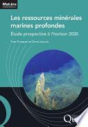 Les ressources minérales marines profondes