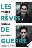 Les rêves de guerre